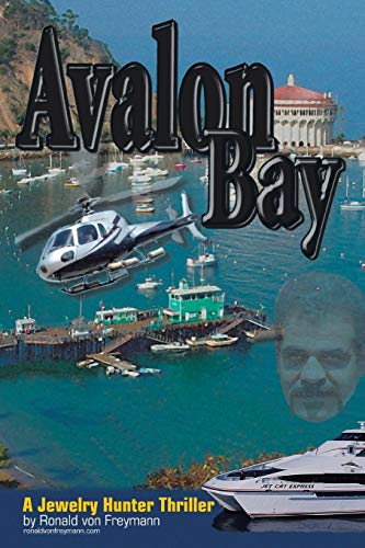Avalon Bay: A Jewelry Hunter Thriller
