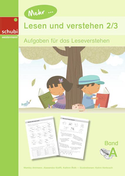 Mehr... Lesen und verstehen 2/3 Band A: Unterhaltsame Aufgaben zum sinnentnehmenden Lesen