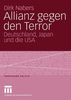 Allianz gegen den Terror: Deutschland, Japan und die USA (Forschung Politik)