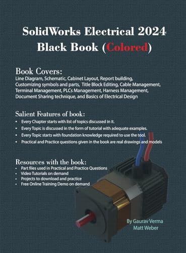 SolidWorks Electrical 2024 Black Book: (Colored)