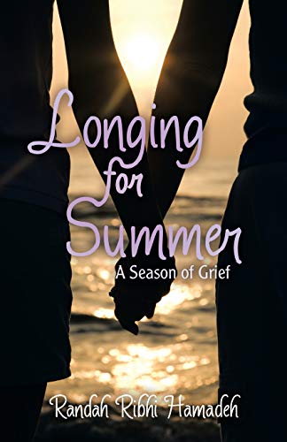 Longing for Summer: A Season of Grief