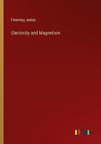 Electricity and Magnetism