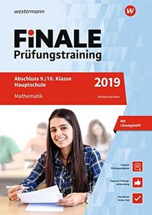 FiNALE Prüfungstraining Abschluss 9./10. Klasse Hauptschule Niedersachsen: Mathematik 2019 Arbeitsbuch mit Lösungsheft