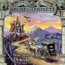 Gruselkabinett 19 - Dracula (Teil 3 von 3)