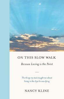 On This Slow Walk