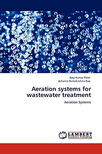 Aeration systems for wastewater treatment: Aeration Systems