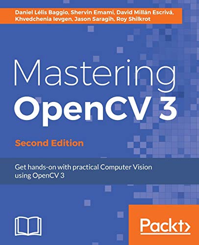 Mastering OpenCV 3 - Second Edition (English Edition)