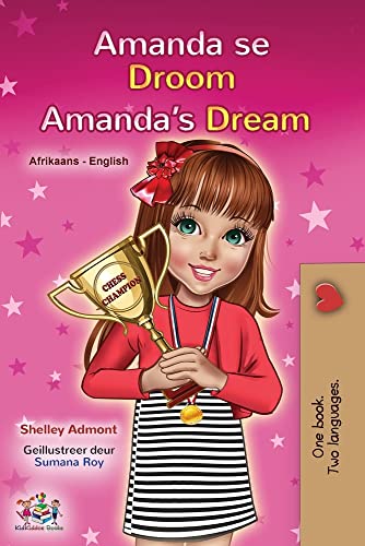 Amanda's Dream (Afrikaans English Bilingual Children's Book) (Afrikaans English Bilingual Collection)