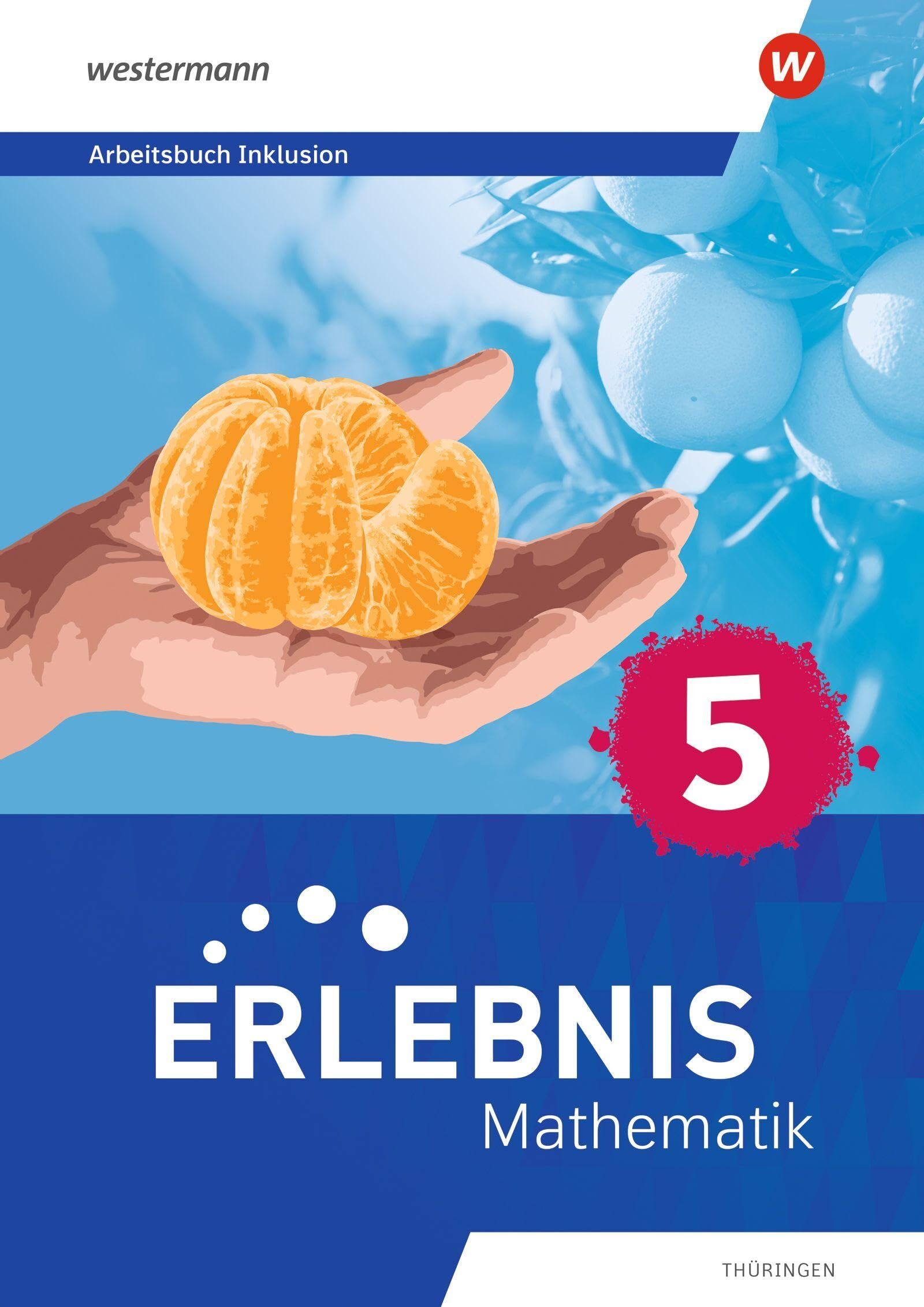 Erlebnis Mathematik. Arbeitsbuch Inklusion 5. Für Thüringen