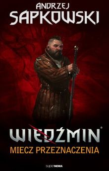 Wiedzmin Tom 2 Miecz przeznaczenia