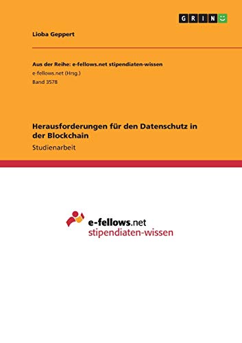 Herausforderungen für den Datenschutz in der Blockchain