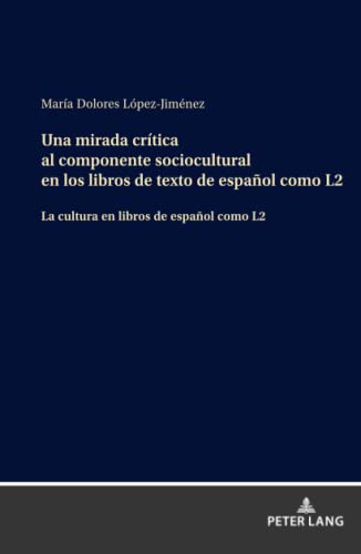 Una mirada crítica al componente sociocultural en los libros de texto de español como L2