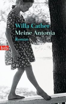 Meine Antonia: Roman -