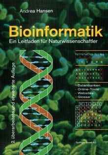 Bioinformatik : Ein Leitfaden für Naturwissenschaftler