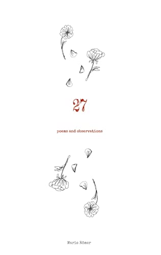 27: poems and observations