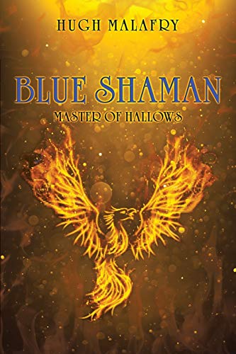 Blue Shaman: Master of Hallows
