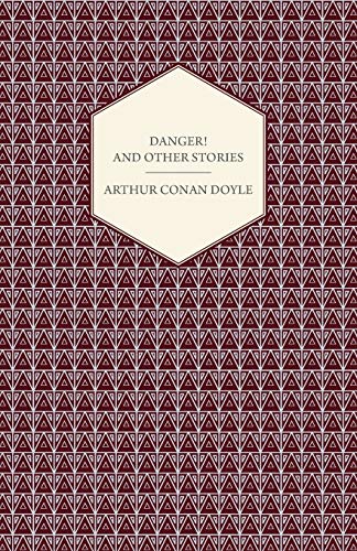 Danger! And Other Stories