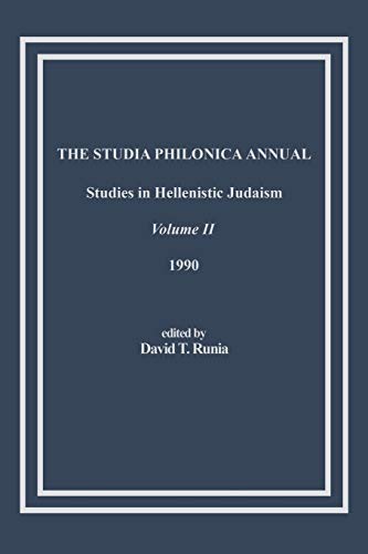 The Studia Philonica Annual, II, 1990 (Brown Judaic Studies)