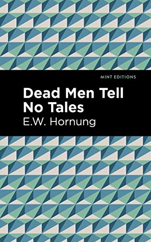Dead Men Tell No Tales (Mint Editions―Crime, Thrillers and Detective Work)