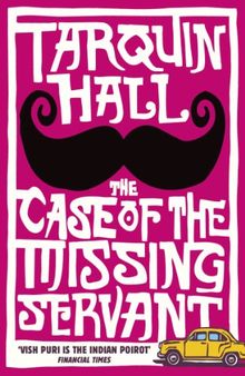 The Case of the Missing Servant (Vish Puri 1)