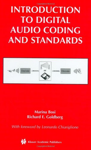 Introduction to Digital Audio Coding and Standards (The Springer International Series in Engineering and Computer Science)