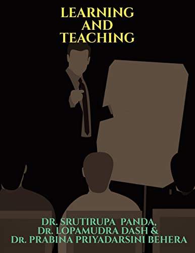 LEARNING AND TEACHING