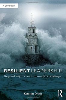 Resilient Leadership