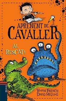 Al Rescat! (Aprenent de Cavaller, Band 6)