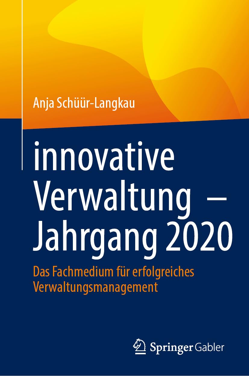 innovative Verwaltung – Jahrgang 2020: Das Fachmedium für erfolgreiches Verwaltungsmanagement