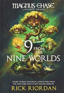 9 From the Nine Worlds (Magnus Chase and the Gods of Asgard, Band 4)