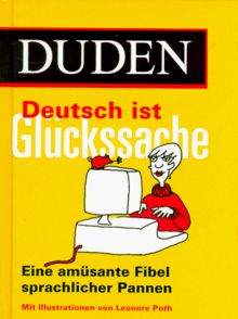 Duden Deutsch ist Glückssache