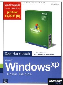 Microsoft Windows XP Home Edition - Das Handbuch