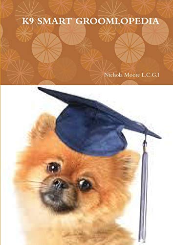 K9 Smart Groomlopedia