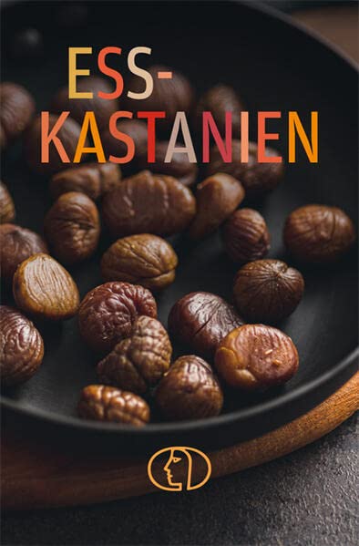 Minibibliothek   ESSKASTANIEN - Anja Stiller Gebunden