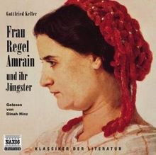 Frau Regel Amrain und ihr Jüngster, 2 Audio-CDs