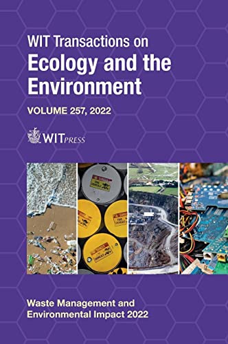 Waste Management and Environmental Impact XI (Wit Transactions on Ecology and the Environment, 257, Band 257)