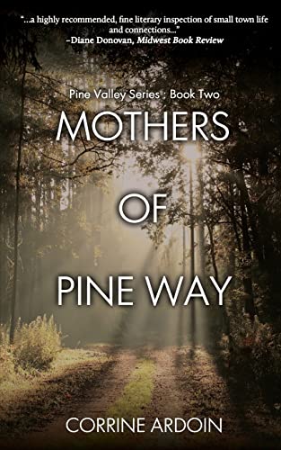 Mothers of Pine Way (Pine Valley, Band 2)