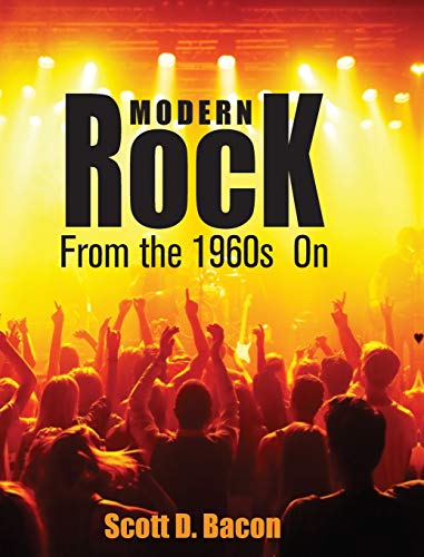Modern Rock: From the 1960s On