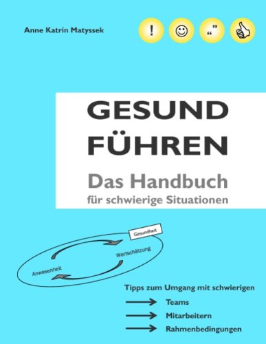 GESUND FÜHREN - Anne Katrin Matyssek Kartoniert (TB)