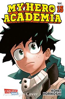 My Hero Academia 15: Die erste Auflage immer mit Glow-in-the-Dark-Effekt auf dem Cover! Yeah!