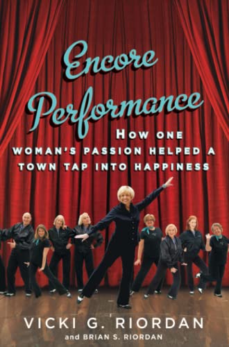 Encore Performance: How One Woman's Passion Helped a Town Tap Into Happiness