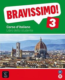 Bravissimo 3: Libro dello studente + Audio-CD