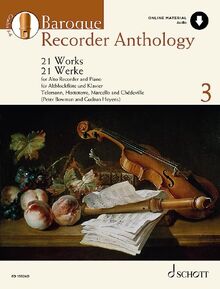 Baroque Recorder Anthology: 21 Werke für Alt-Blockflöte mit Klavier. Band 3. Alt-Blockflöte und Klavier. (Schott Anthology Series, Band 3, Band 3)