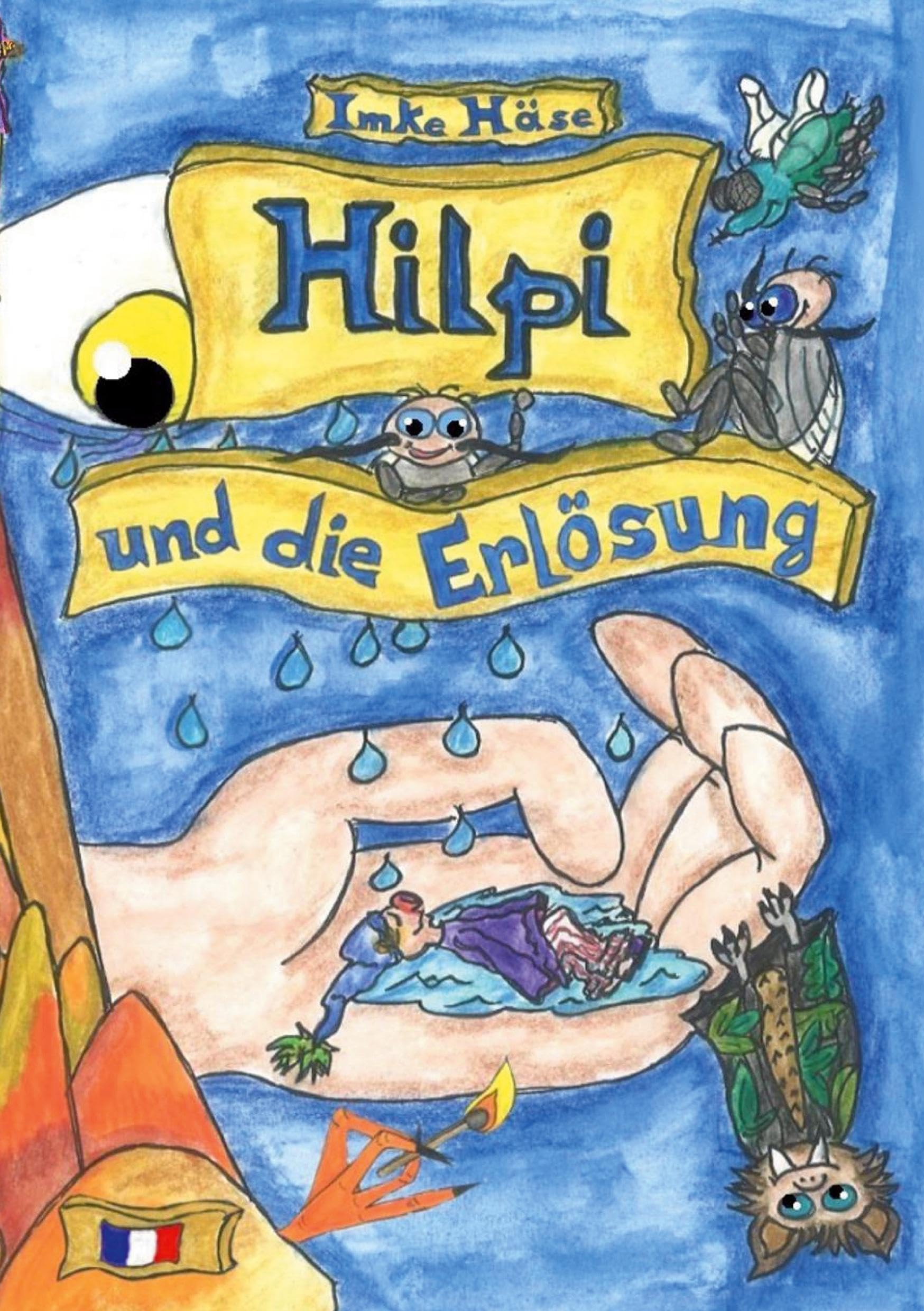 Hilpi und die Erlösung: Hilpis Abenteuer, Band 22