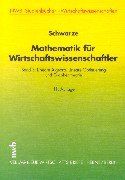 Mathematik für Wirtschaftswissenschaftler, Bd.3, Lineare Algebra, Lineare Optimierung und Graphentheorie