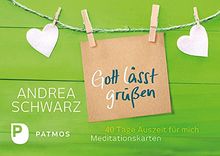 Gott lässt grüßen: 40 Tage Auszeit für mich