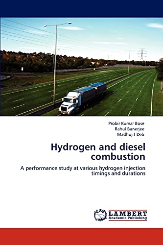 Hydrogen and diesel combustion: A performance study at various hydrogen injection timings and durations