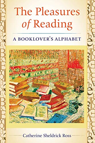 The Pleasures of Reading: A Booklover's Alphabet