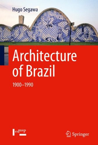 Architecture of Brazil: 1900-1990