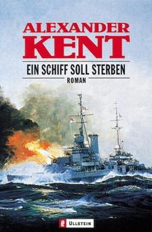 Ein Schiff soll sterben: Roman
